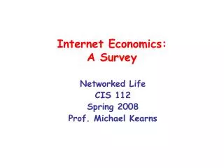 Internet Economics: A Survey