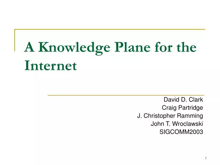 a knowledge plane for the internet
