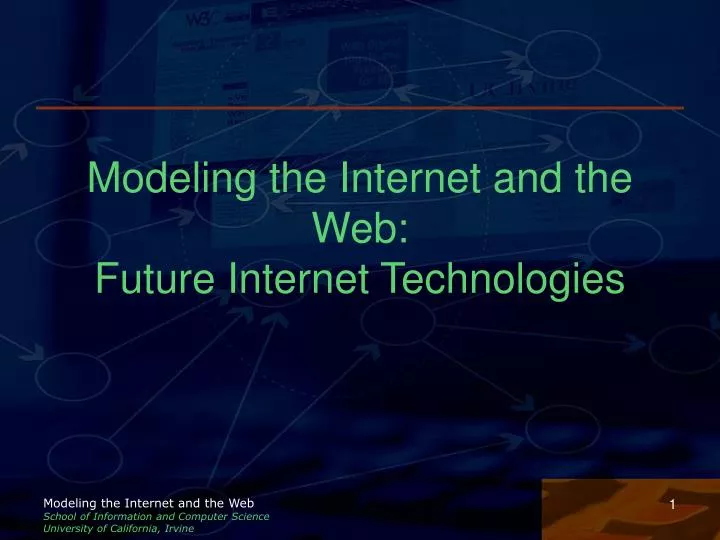 modeling the internet and the web future internet technologies