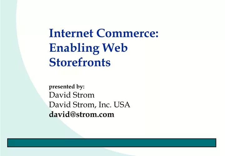 internet commerce enabling web storefronts