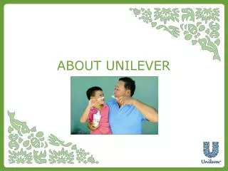 ABOUT UNILEVER
