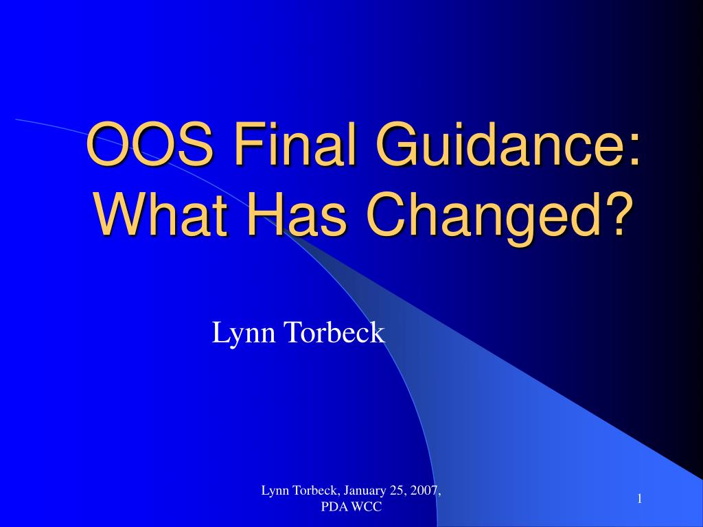 Image showcasing PPT - OOS Final Guidance: What Has Changed? PowerPoint Presentation ...