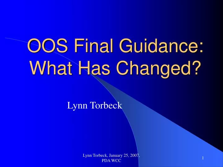 oos final guidance what has changed