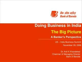 Doing Business in India The Big Picture A Banker’s Perspective
