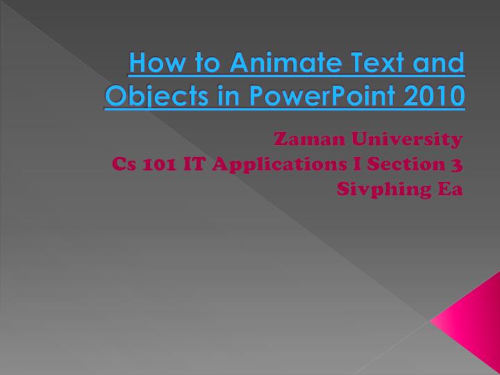 how to animate text and objects in powerpoint 2010