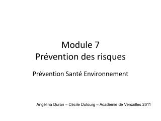 Module 7 Prévention des risques