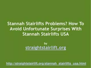 How To Buy Stannah Stairlifts In The USA - Getting A Good Pr