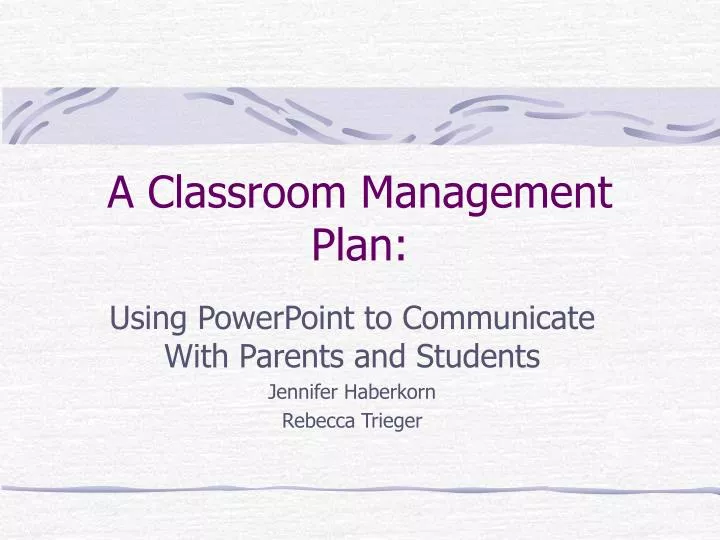 a classroom management plan