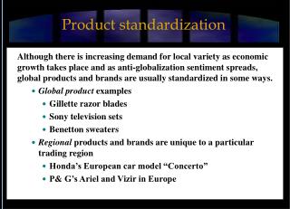 Product standardization
