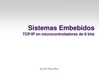 Sistemas Embebidos TCP/IP en microcontroladores de 8 bits