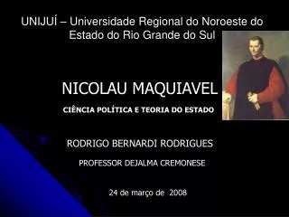 UNIJUÍ – Universidade Regional do Noroeste do Estado do Rio Grande do Sul