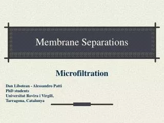 Membrane Separations