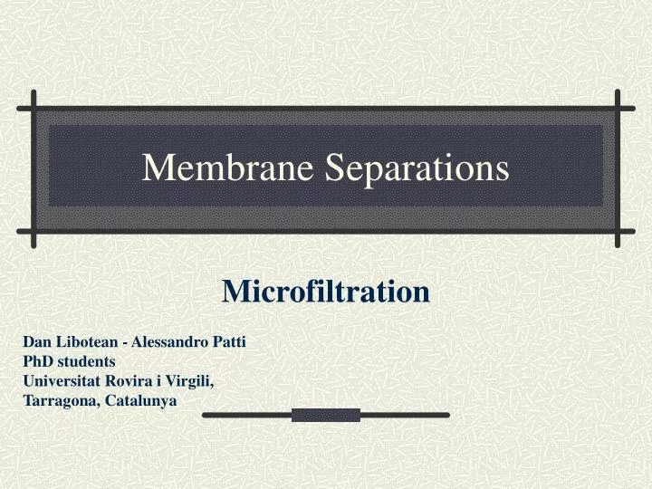 membrane separations
