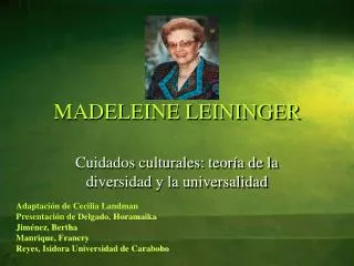 MADELEINE LEININGER