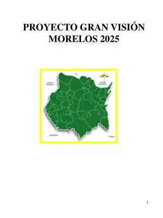 PROYECTO GRAN VISIÓN MORELOS 2025