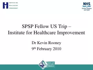 SPSP Fellow US Trip – Institute for Healthcare Improvement