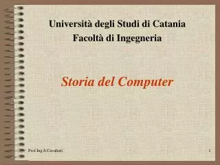 universit degli studi di catania facolt di ingegneria storia del computer