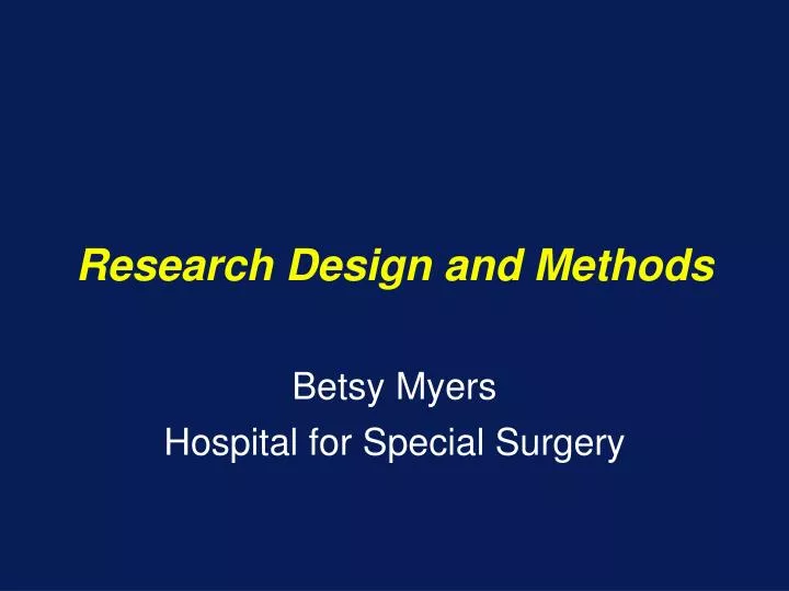 research design and methods