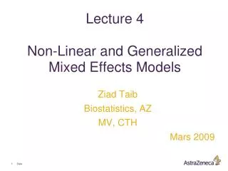 Lecture 4 Non-Linear and Generalized Mixed Effects Models
