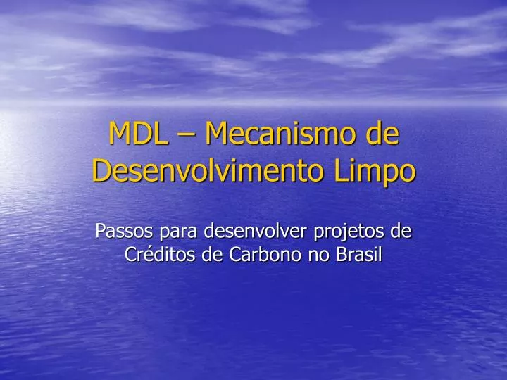 mdl mecanismo de desenvolvimento limpo