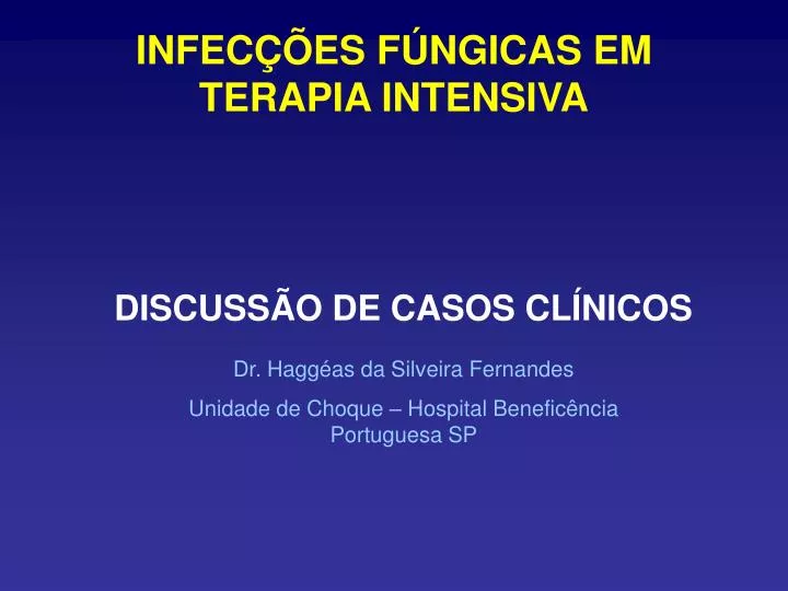 infec es f ngicas em terapia intensiva