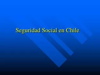 Seguridad Social en Chile