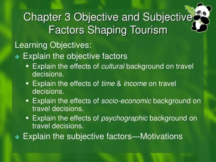chapter 3 objective and subjective factors shaping tourism