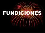 FUNDICIONES - slide 1