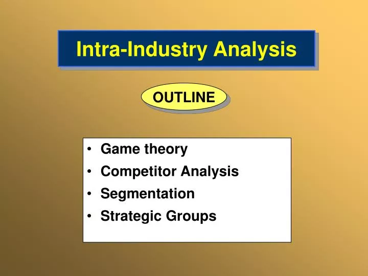 intra industry analysis