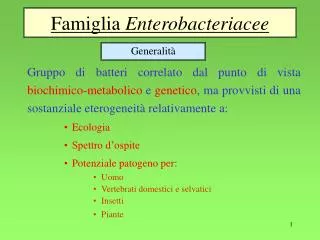 Famiglia Enterobacteriacee