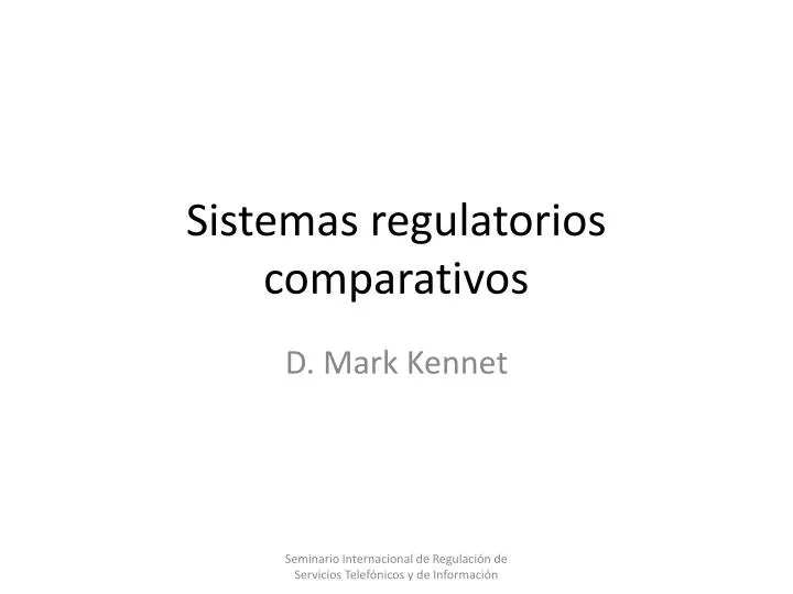 sistemas regulatorios comparativos