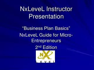 NxLeveL Instructor Presentation
