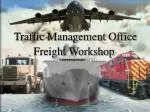 Traffic Management Office - slide 1
