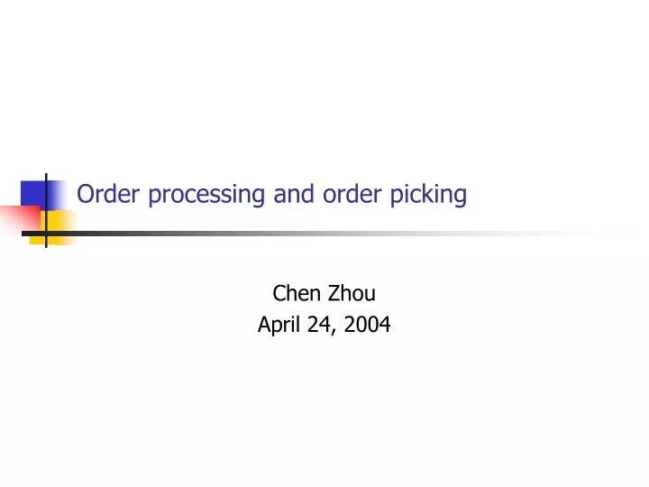 order processing and order picking
