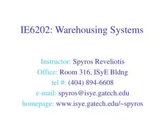 IE6202: Warehousing Systems