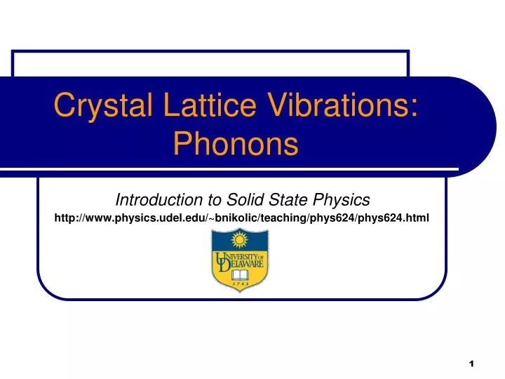 crystal lattice vibrations phonons