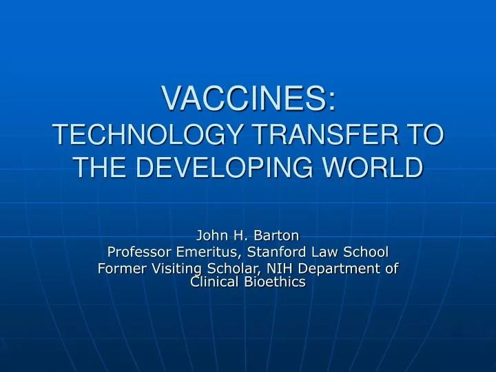 vaccines technology transfer to the developing world