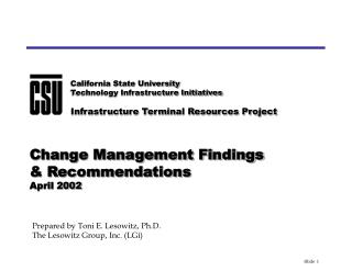 Change Management Findings &amp; Recommendations April 2002