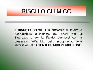 RISCHIO CHIMICO