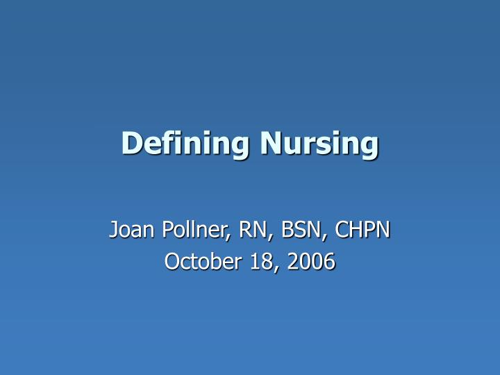 defining nursing