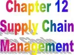 Chapter 12 Supply Chain Management - slide 1