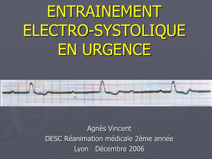 entrainement electro systolique en urgence