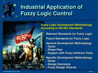 Industrial Application of Fuzzy Logic Control