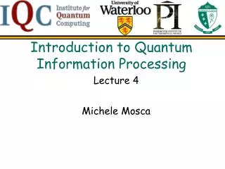 Introduction to Quantum Information Processing