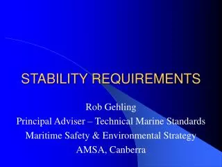 STABILITY REQUIREMENTS