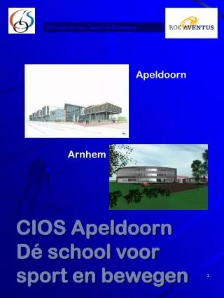 CIOS Apeldoorn Dé school voor sport en bewegen