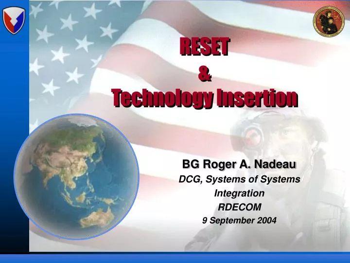 reset technology insertion