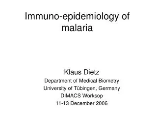 Immuno-epidemiology of malaria