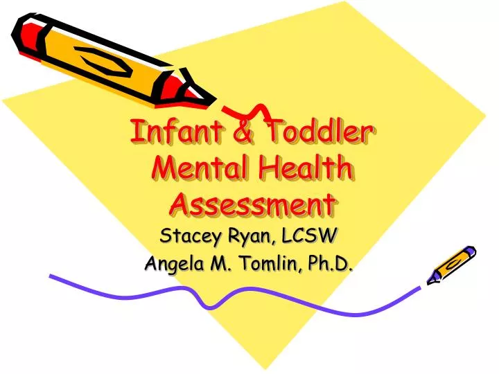 infant toddler mental health assessment