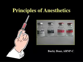 Principles of Anesthetics